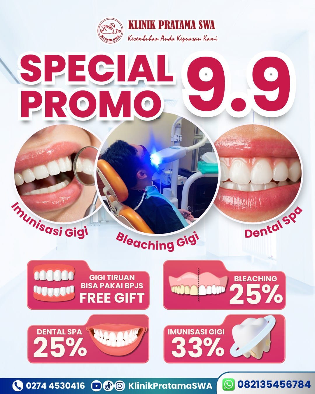 Promo Perawatan Gigi 9.9